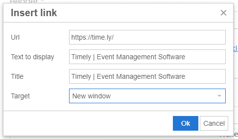 正しい情報を入力した「リンクの挿入」ボックスの画面を印刷して、 Timely新しいウィンドウで表示される のイベント管理ソフトウェア Web ページ