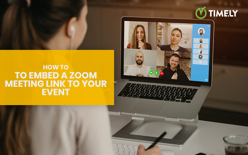 How to embed a Zoom meeting link to your event