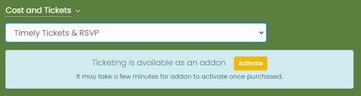 print screen of the Timely Tickets & RSVP inside the Cost and Tickets area that appears when you are creating or editing an event