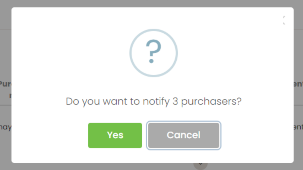 The confirmation message for sending custom notifications to purchasers.