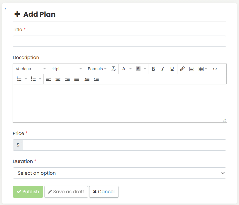Der Mitgliedschaftsplan sieht die Erstellung vor.